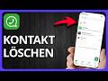 WhatsApp-Kontakt löschen – So geht's | Schritt für Schritt