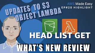 Updates to S3 Object Lambda
