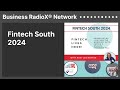 Fintech South 2024 | Business RadioX® Network