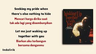 Waking Up Together With You - Ardhito Pramono | Lirik Terjemahan Indonesia