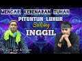 PITUNTUN LUHUR‼️ SAKING INGGIL HYANG MOHO SUCI || MENCARI KEBENARAN TUHAN