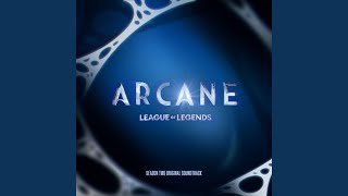 To Ashes and Blood (from the series Arcane League of Legends)