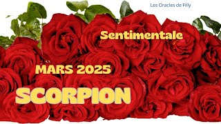 SCORPION ❤️SENTIMENTALE ❤️ MARS 2025.. VOUS REPRENEZ LES REINES DE VOTRE VIE 💕