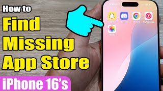 🔍 How to Find Missing App Store on iPhone 16/16 Pro Max 📲 (iOS 18 Guide!)