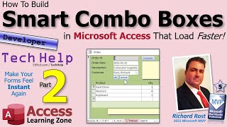 How to Build Smart Combo Boxes in Microsoft Access That Load Faster, Part 2