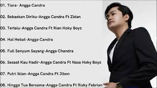 Kumpulan lagu Angga Candra Versi Duet Terbaru 2022 Tiara