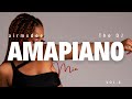 BEST Amapiano Mix Vol 6 | Coming Soon | Zee Nxumalo