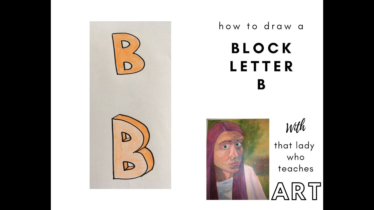 How To Draw A Block Letter B - YouTube