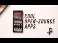 8 Cool Open-Source Android Apps You Must Try!