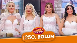 Gelinim Mutfakta 1250. Bölüm - 3 Kasım Cuma