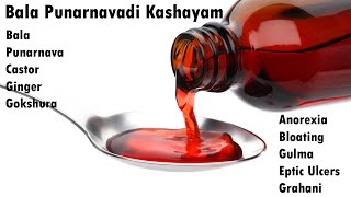 Bala Punarnvadi Kashayam - Ayurvedic Tonic for Gastric Problems