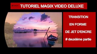 Tutoriel MVD 2020: # 2- Créer une intro avec transition en forme de jet d'encre (slide-ink)