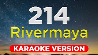214 - Rivermaya (HQ KARAOKE VERSION with lyrics)