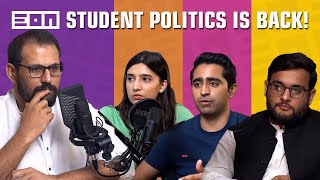 The Return Of Student Unions In Pakistan's Politics? | Eon Podcast #118