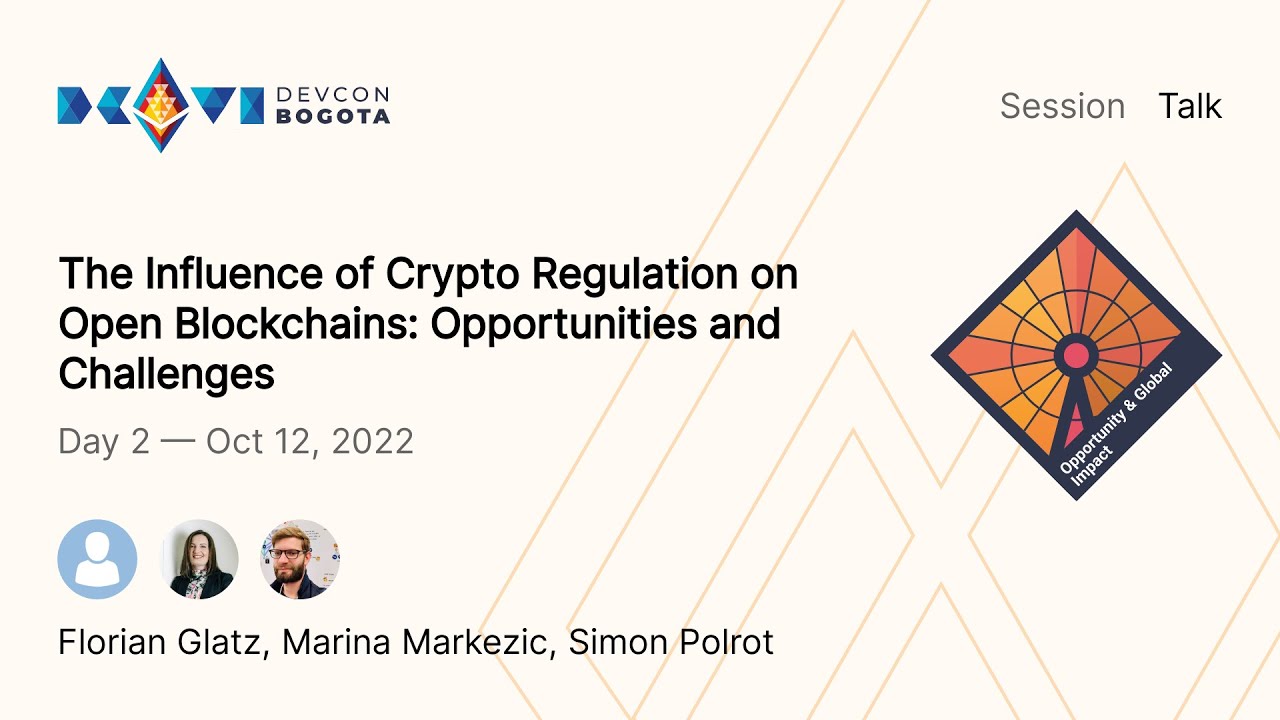 The Influence Of Crypto Regulation On Open Blockchains: Opportunities ...