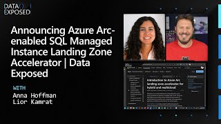 Announcing Azure Arc-enabled SQL Managed Instance Landing Zone Accelerator | Data Exposed