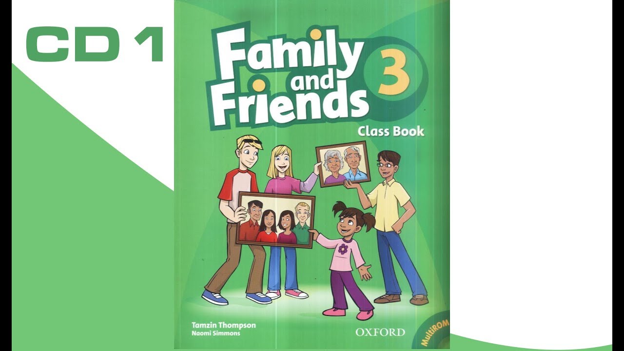 Family and friends 3 unit 11. Family and friends 1 CD. Family and friends 3. Family and friends1 Listening unt1.