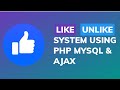 [WITH SOURCE CODE] How to make like unlike system using php MySQL and jQuery | like/dislike in ajax