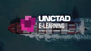 UNCTAD e-Learning Platform for National Trade Facilitation Committees