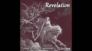 Bible (YLT) NT 27: Revelation by Young's Literal Translation | Full Audio Book