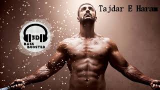Tajdar E Haram / Satyamev Jayte / 3D Audio