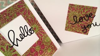 Brillante tarjeta con técnica de Glitter con Stencil