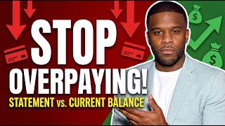 Statement Balance vs Current Balance: What to Pay for Credit Cards