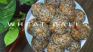 Broken wheat healthy balls/ഞുറുക്ക് ഗോതമ്പ് ഉണ്ട