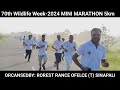 70th wildlife week 2024 mini marathon 5km