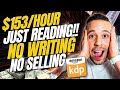 ($153/Hour) Website Paying To Read Amazon KDP Books | Make Money Online 2024