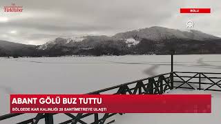 ABANT GÖLÜ BUZ TUTTU