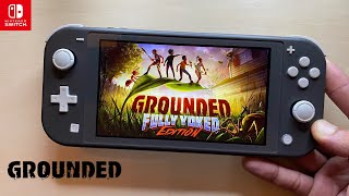 Grounded Nintendo Switch Lite Gameplay