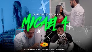 Mishelle Master Boys - Micaela  (Enferma de Amor) I Video Oficial