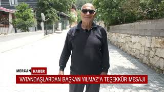 VATANDAŞLARDAN BAŞKAN YILMAZ’A TEŞEKKÜR MESAJI