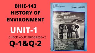 BHIE-143# UNIT-1# Studying environmental concerns in History