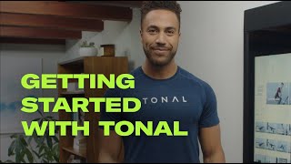 Getting Started with Tonal | Everything You Need to Know