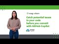 Catch potential issues in your code before you commit with GitHub Copilot