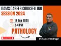 Pathology as a Career by Dr. Sanjeev Chitragar