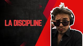 LA DISCIPLINE