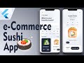 e-commerce (Sushi Restaurant) Application from Scratch - Flutter UI Challenges | Speed Code