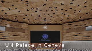 UN Palace in Geneva - ROOM XIX