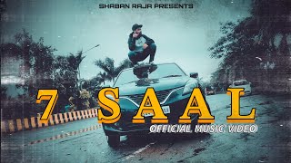 7 SAAL ( OFFICIAL VIDEO ) || PART 1 || Prod By :- Bhavik Music