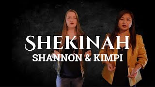 Shekinah (English Version) | Shannon \u0026 Kimpi