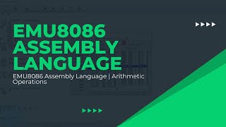 EMU8086   Assembly Language | Arithmetic Operations