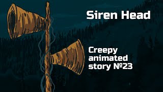 Siren Head. Horror animated story №23 (animation)