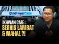 #941 Pengalaman Makan di Restoran Ikhwan Dalam Dan Luar Negara