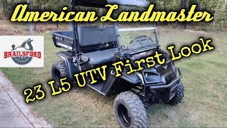 American Landmaster L5 UTV First Look #brailsfordwoodworks