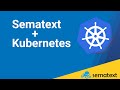 Sematext Kubernetes Monitoring Demo