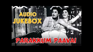 Parakkum Paavai (1966) All Songs Jukebox | M.G.R, Saroja Devi | Hit Romantic Tamil Songs