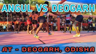 🔴 ANGUL VS DEOGARH STATE LEVEL KABADDI TURNAMENT 2025 AT - DEOGARH, ODISHA #odishavibes